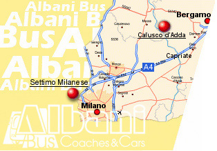 Albani Bus - noleggio autobus gran turismo e autovetture con conducente a Milano e Bergamo - dove siamo